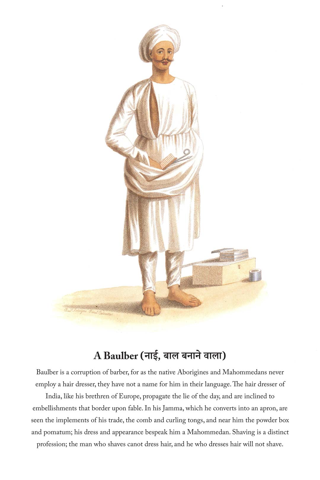 History Of The Indian Dresses : A Baulber (नाई , बाल बनाने वाला)