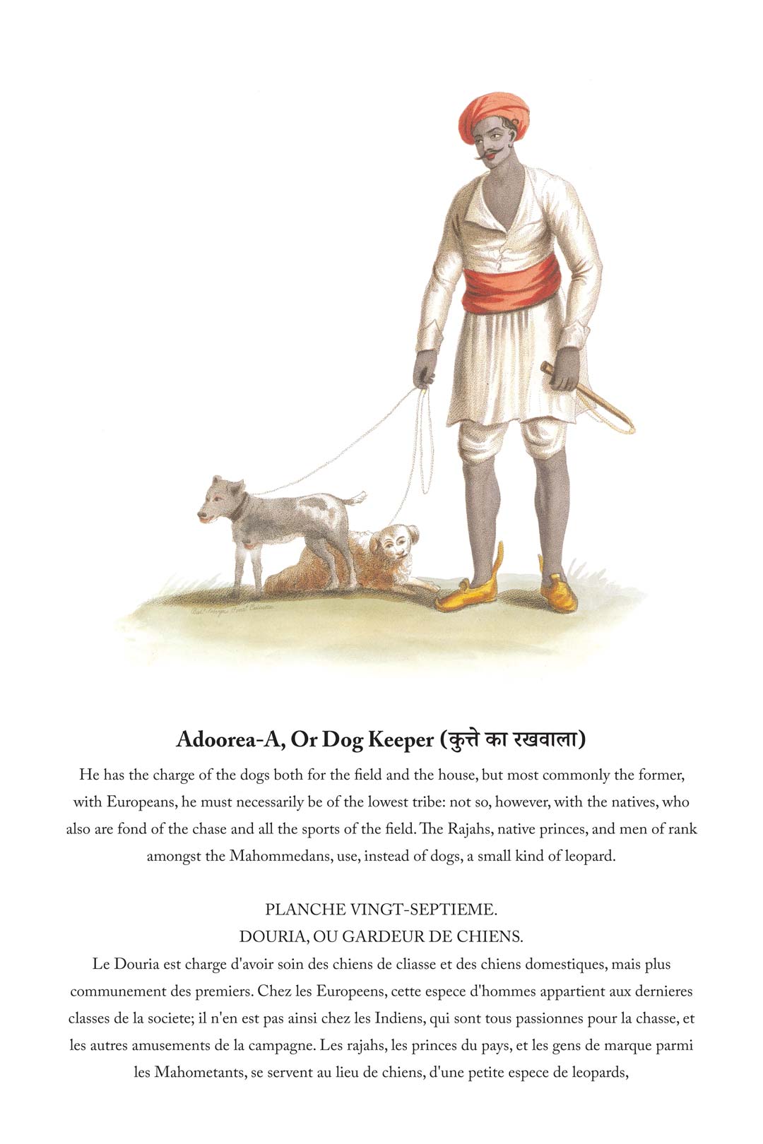 History Of The Indian Dresses : Adoorea-A, Or Dog Keeper (कुत्ते का रखवाला)