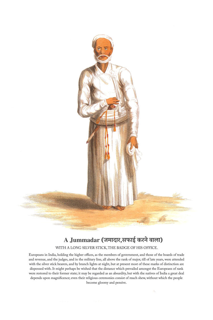 History Of The Indian Dresses : A Jummadar (जमादार,सफाई करने वाला)