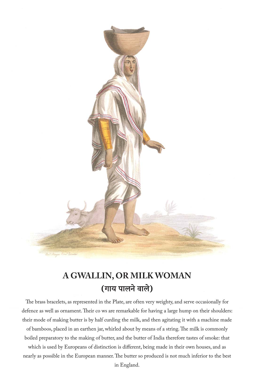 History Of The Indian Dresses : A Gwallin, Or Milk Woman (गाय पालने वाले)